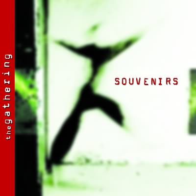 The Gathering: "Souvenirs" – 2003