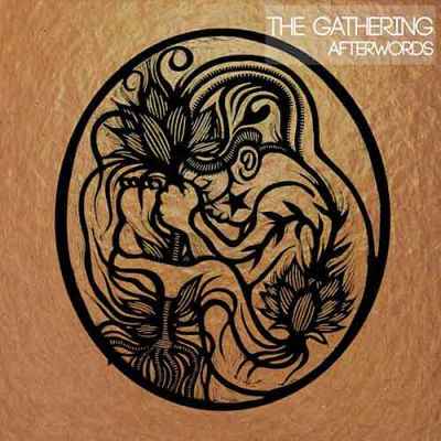The Gathering: "Afterwords" – 2013